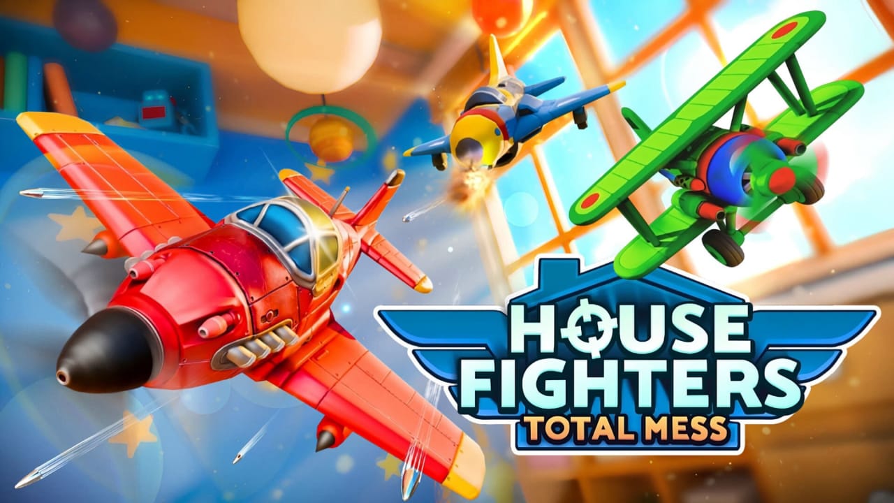 室内战机：全面混乱丨House Fighters: Total Mess-知芽创业社