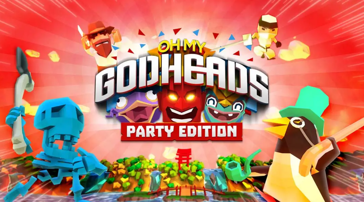 《我的天呐：派对版 Oh My Godheads: Party Edition》Switch英文版NSP下载 – 含1.0.0补丁-知芽创业社