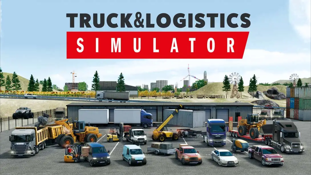 【美版】卡车和物流模拟器 .Truck & Logistics Simulator 中文-知芽创业社