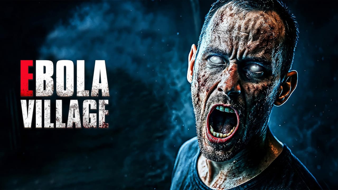 埃博拉村庄丨EBOLA VILLAGE-知芽创业社