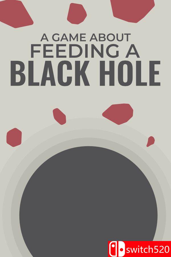 《关于喂养黑洞的游戏（A Game About Feeding A Black Hole）》官方中文 [中文/英文/日语]-知芽创业社
